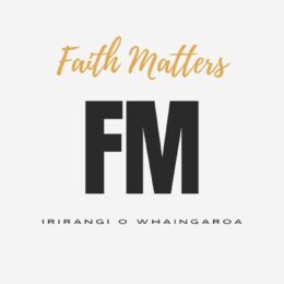 Faith Matters – Raglan Community Radio