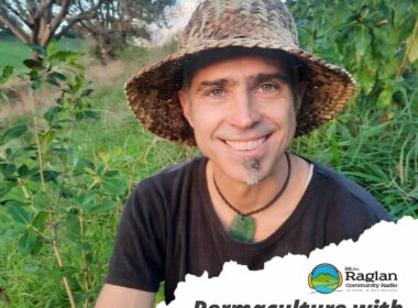 Permaculture Chat – Raglan Community Radio