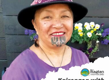 Kairongoa with Ngaronoa Renata – Raglan Community Radio