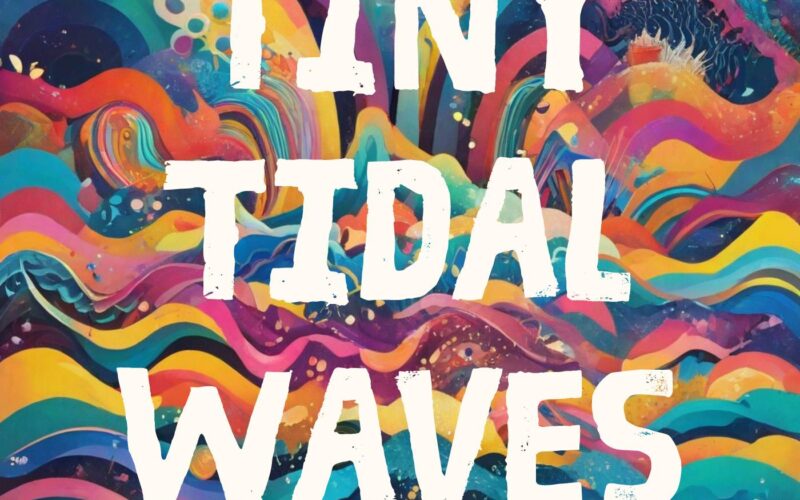 Tiny Tidal Waves – Raglan Community Radio