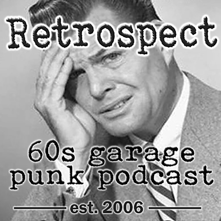Retrospect ’60s Garage Punk Show